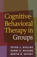 Cognitive-Behavioral Therapy in Groups-9781606234044