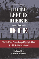 They Have Left Us Here to Die
