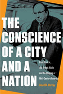 The Conscience of a City and a Nation