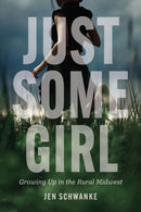 Just Some Girl