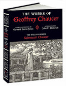 Works of Geoffrey Chaucer : The William Morris Kelmscott Chaucer with Illustrations by Edward Burne-Jones-9781606601044