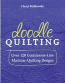 Doodle Quilting : Over 120 Continuous-Line Machine-Quilting Designs-9781607056362