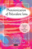 Photoionization of Polyvalent Ions