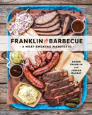 Franklin Barbecue : A Meat-Smoking Manifesto [A Cookbook]-9781607747208