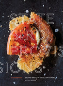 State Bird Provisions : A Cookbook-9781607748441