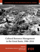 Cultural Resource Management in the Great Basin 1986-2016-9781607816805