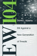 EW 104: Electronic Warfare Against a New Generation of Threats-9781608078691