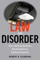 Law & Disorder : My Life as a New York Prosecutor-9781608082964