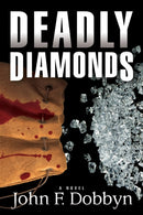 Deadly Diamonds : A Novel-9781608093076