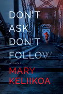Don't Ask, Don't Follow-9781608096091