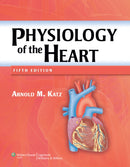 Physiology of the Heart-9781608311712