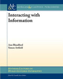 Interacting with Information-9781608450268