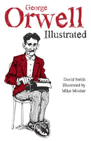George Orwell Illustrated-9781608467839