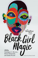 The Breakbeat Poets Vol. 2 : Black Girl Magic-9781608468577