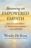 Becoming an Empowered Empath