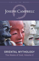 Oriental Mythology : The Masks of God, Volume 2-9781608687282
