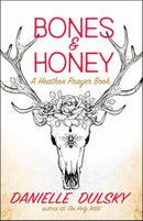 Bones & Honey : A Heathen Prayer Book-9781608688920