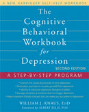 Cognitive Behavioral Workbook for Depression, Second Edition