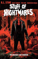 Stuff of Nightmares: No Holiday for Murder-9781608862290