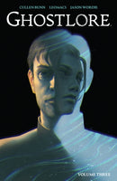 Ghostlore Vol. 3