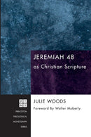 Jeremiah 48 as Christian Scripture-9781608998425