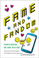 Fame and Fandom – Functioning On and Offline