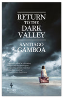 Return to the Dark Valley-9781609454258