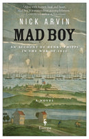 Mad Boy : An Account of Henry Phipps in the War of 1812-9781609454586