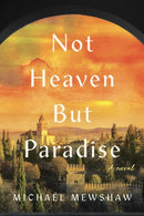 Not Heaven but Paradise-9781609531522