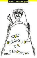 God Bless You, Dr. Kevorkian-9781609800734
