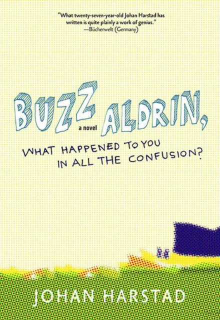 Buzz Aldrin, What Happened To You In All The Confusion?-9781609804114