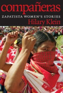 Companeras : Zapatista Women's Stories-9781609805876