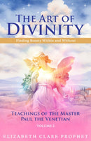 The Art of Divinity - The Teachings of Paul the Venetian - Volume Two