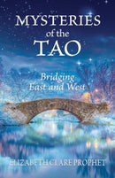 Mysteries of the Tao : Bridging East and West-9781609885045