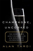Champagne, Uncorked