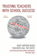 Trusting Teachers with School Success