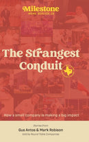 Milestone : The Strangest Conduit-9781610660945