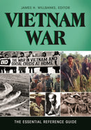 Vietnam War : The Essential Reference Guide-9781610691031