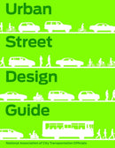 Urban Street Design Guide-9781610914949