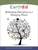 EarthEd : Rethinking Education on a Changing Planet (State of the World)-9781610918428