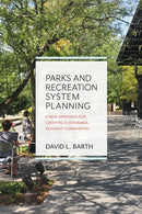 Parks and Recreation System Planning