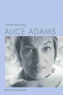 Understanding Alice Adams-9781611179330
