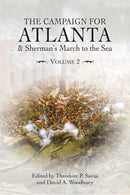 The Campaign for Atlanta & Sherman's March to the Sea : Volume 2-9781611216240