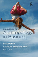 Handbook of Anthropology in Business-9781611321722