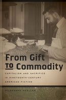 From Gift to Commodity-9781611683103