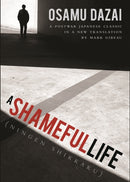 A Shameful Life : (Ningen Shikkaku)-9781611720440