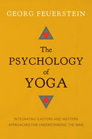The Psychology of Yoga