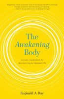 The Awakening Body