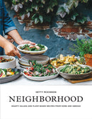 Neighborhood : Hearty Salads and Plant-Based Recipes from Home and Abroad-9781611804553
