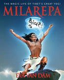 Milarepa : The Magic Life of Tibet's Great Yogi-9781611805260